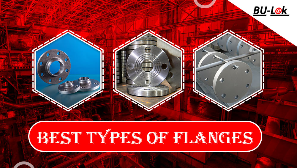 Best Types of Flanges